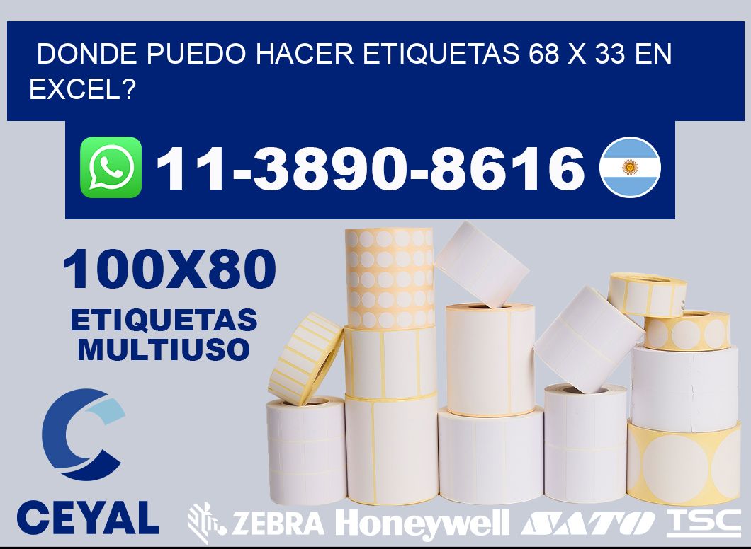 donde puedo hacer etiquetas 68 x 33 en excel?