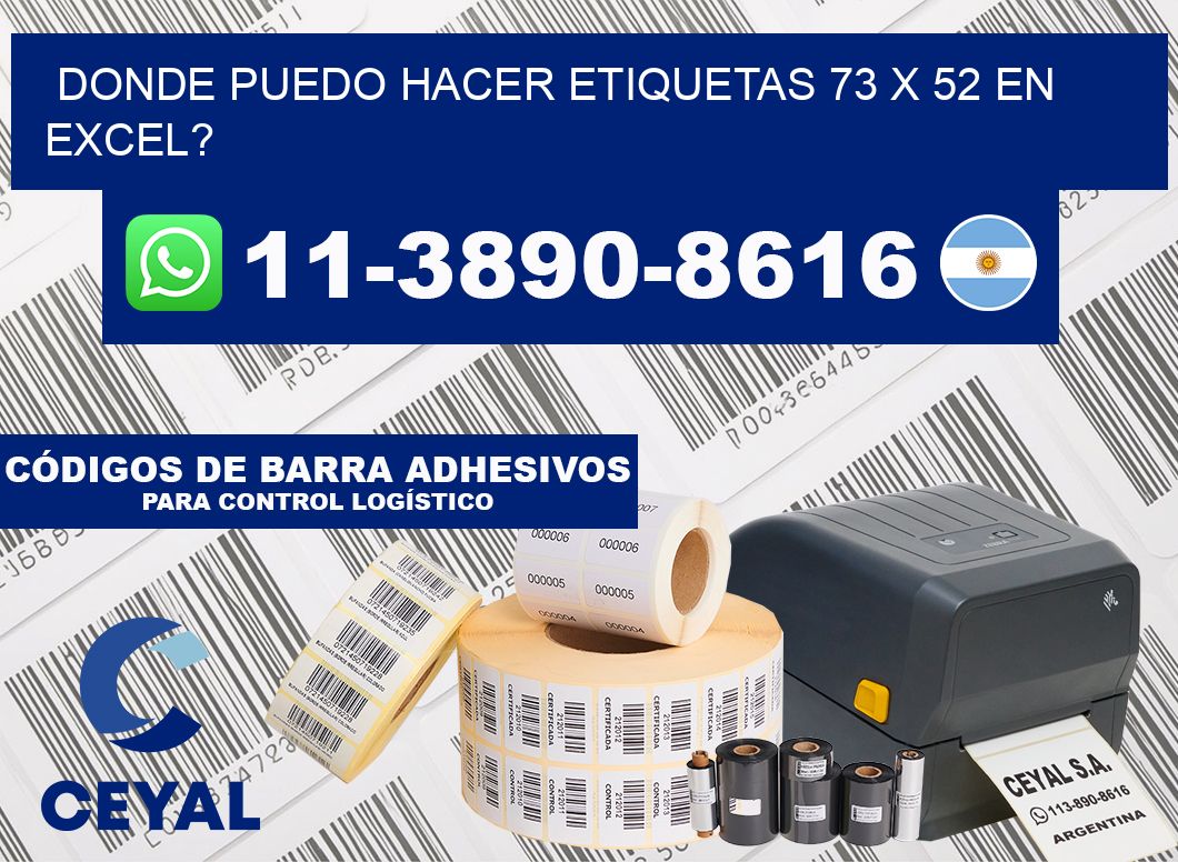 donde puedo hacer etiquetas 73 x 52 en excel?