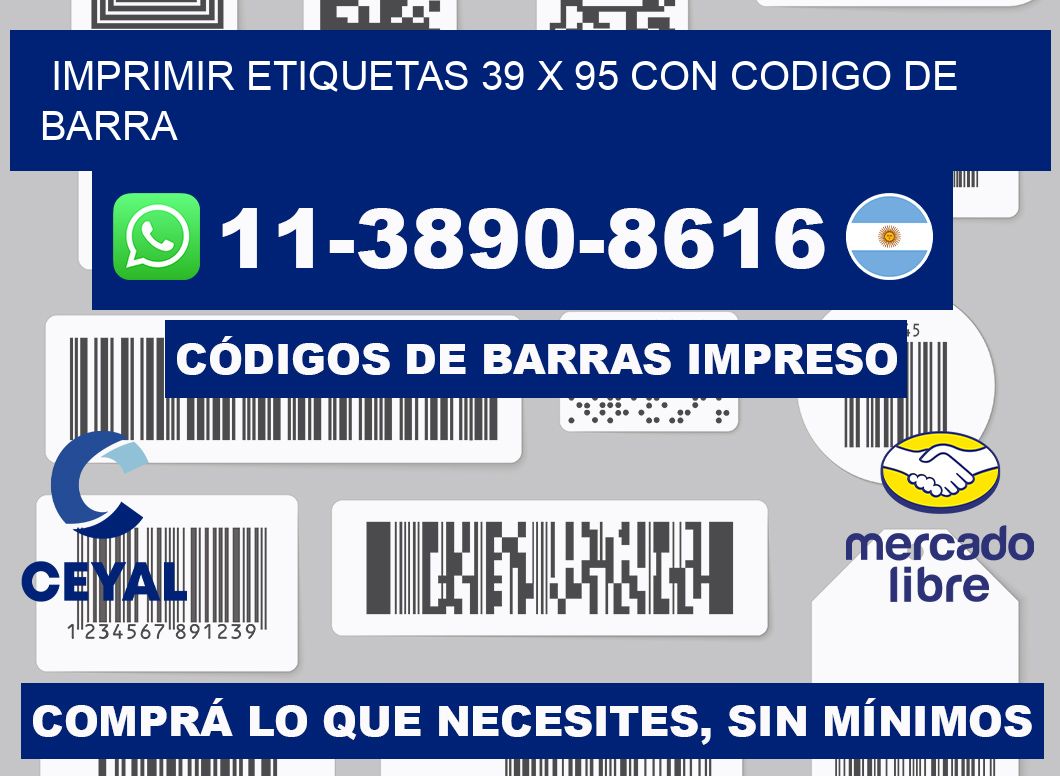 imprimir etiquetas 39 x 95 con codigo de barra