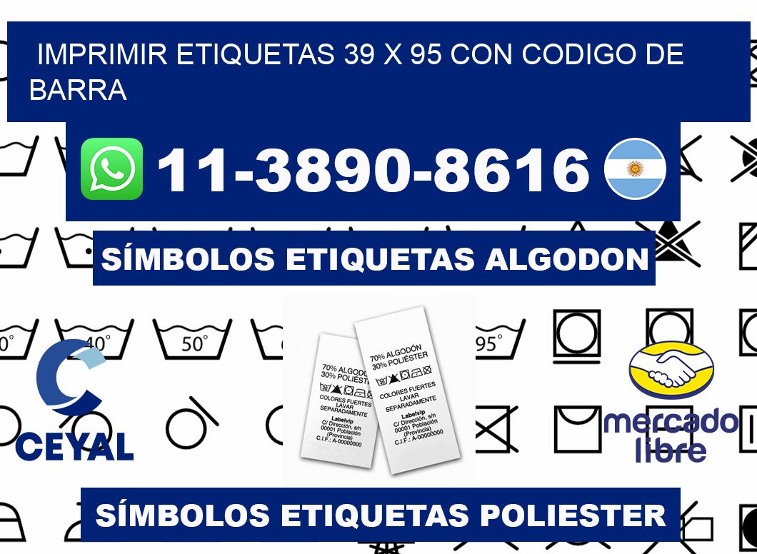 imprimir etiquetas 39 x 95 con codigo de barra
