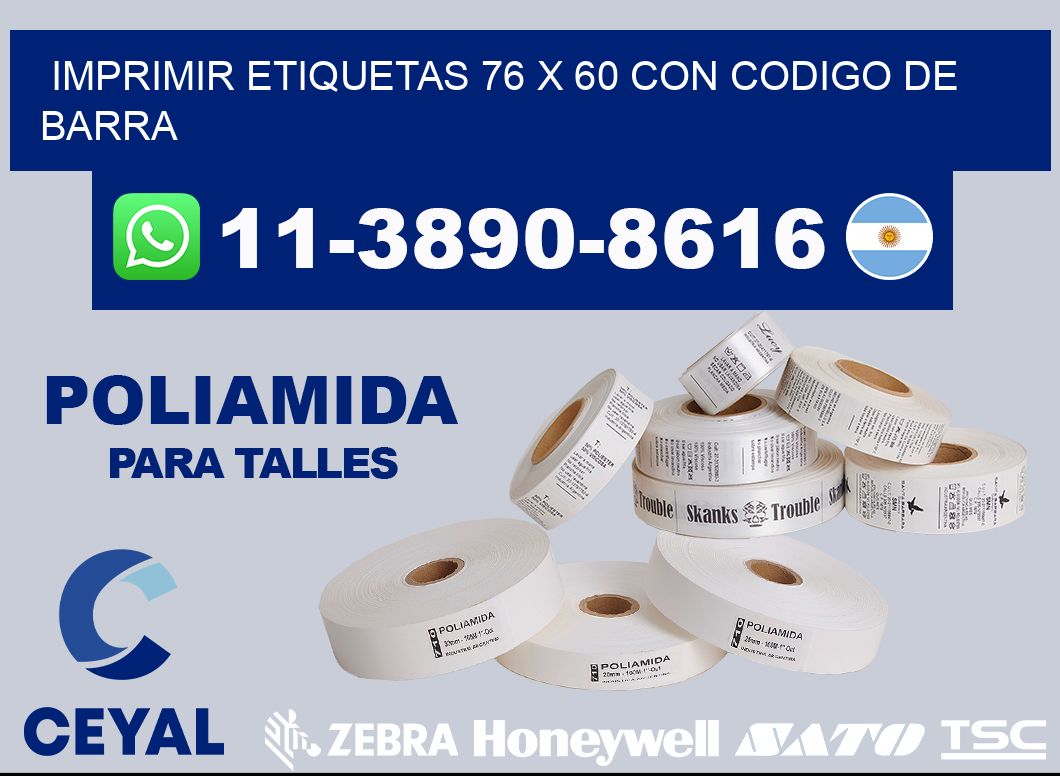 imprimir etiquetas 76 x 60 con codigo de barra