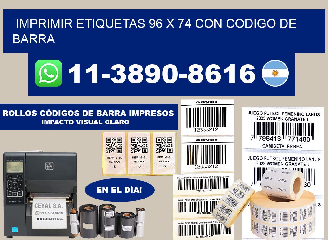 imprimir etiquetas 96 x 74 con codigo de barra