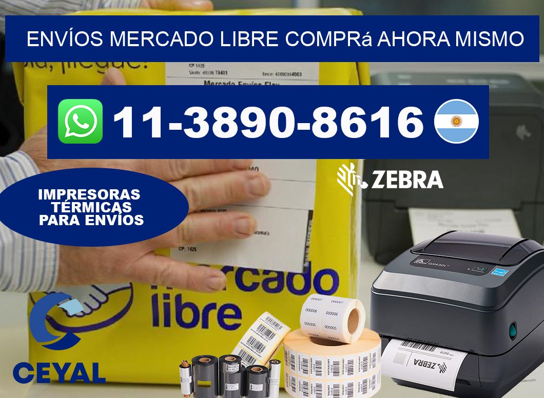 ENVÍOS MERCADO LIBRE Comprá ahora mismo