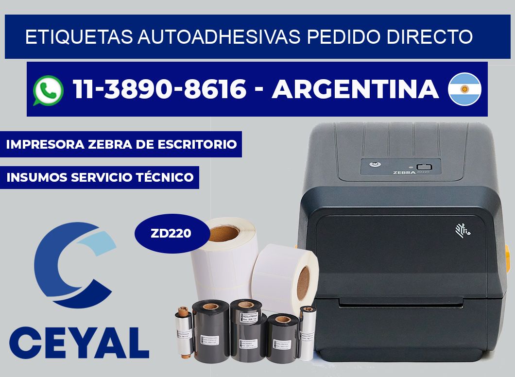 ETIQUETAS AUTOADHESIVAS Pedido directo