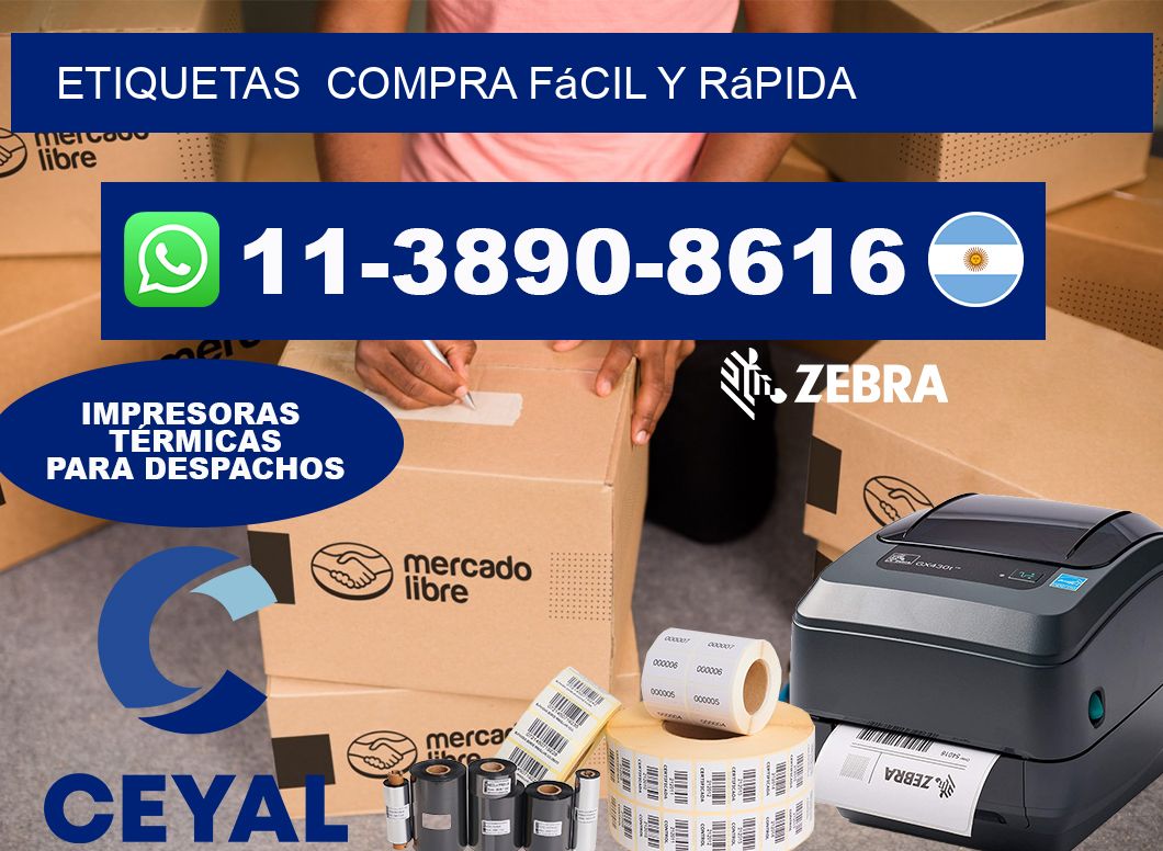 ETIQUETAS  Compra fácil y rápida