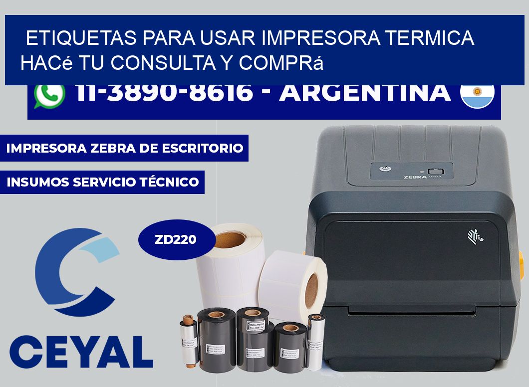ETIQUETAS PARA USAR IMPRESORA TERMICA Hacé tu consulta y comprá