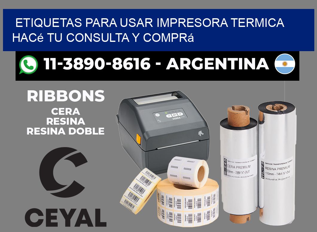 ETIQUETAS PARA USAR IMPRESORA TERMICA Hacé tu consulta y comprá