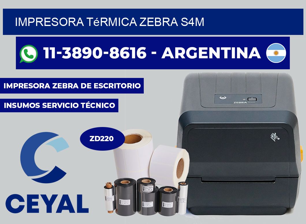 Impresora térmica Zebra s4m