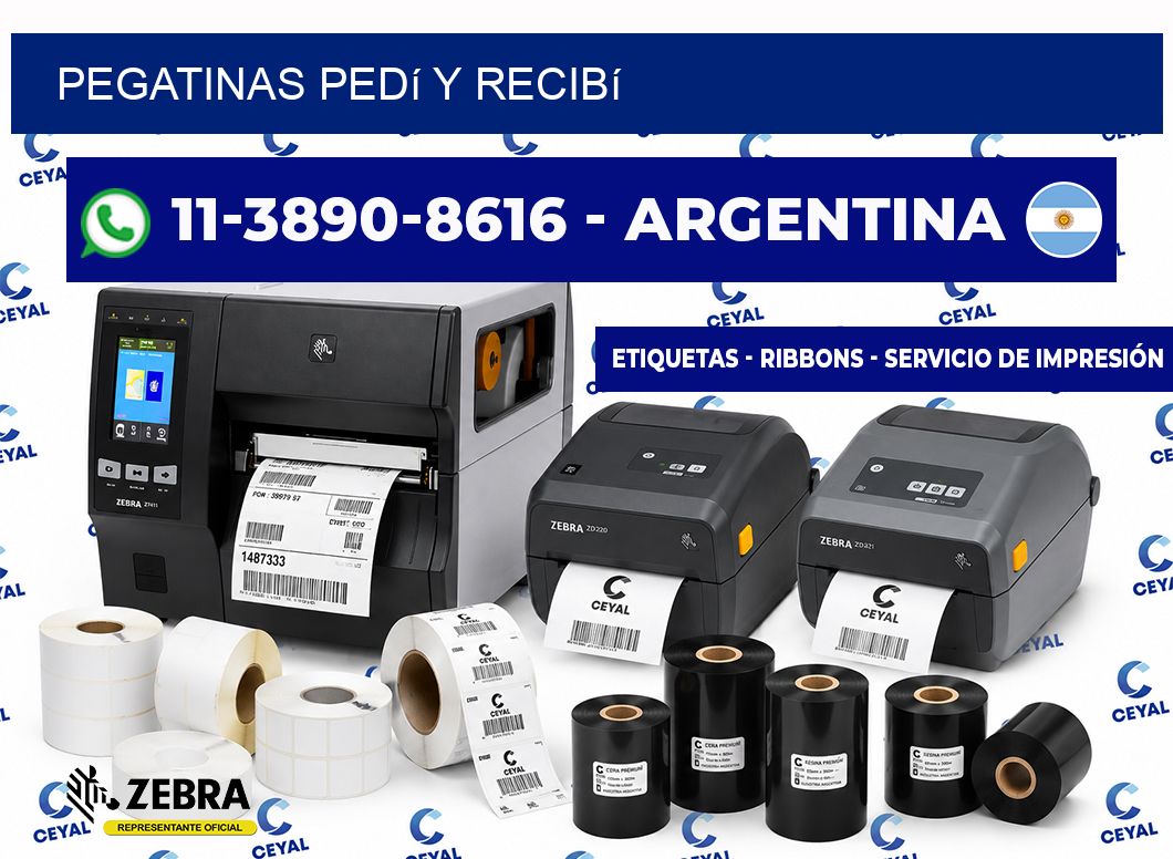 PEGATINAS Pedí y recibí