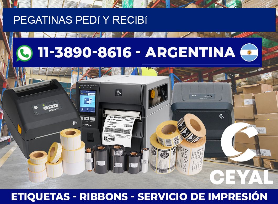 PEGATINAS Pedí y recibí