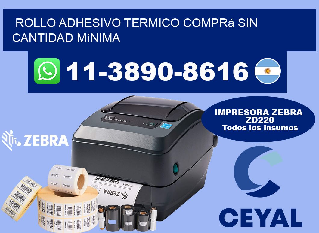 ROLLO ADHESIVO TERMICO Comprá sin cantidad mínima