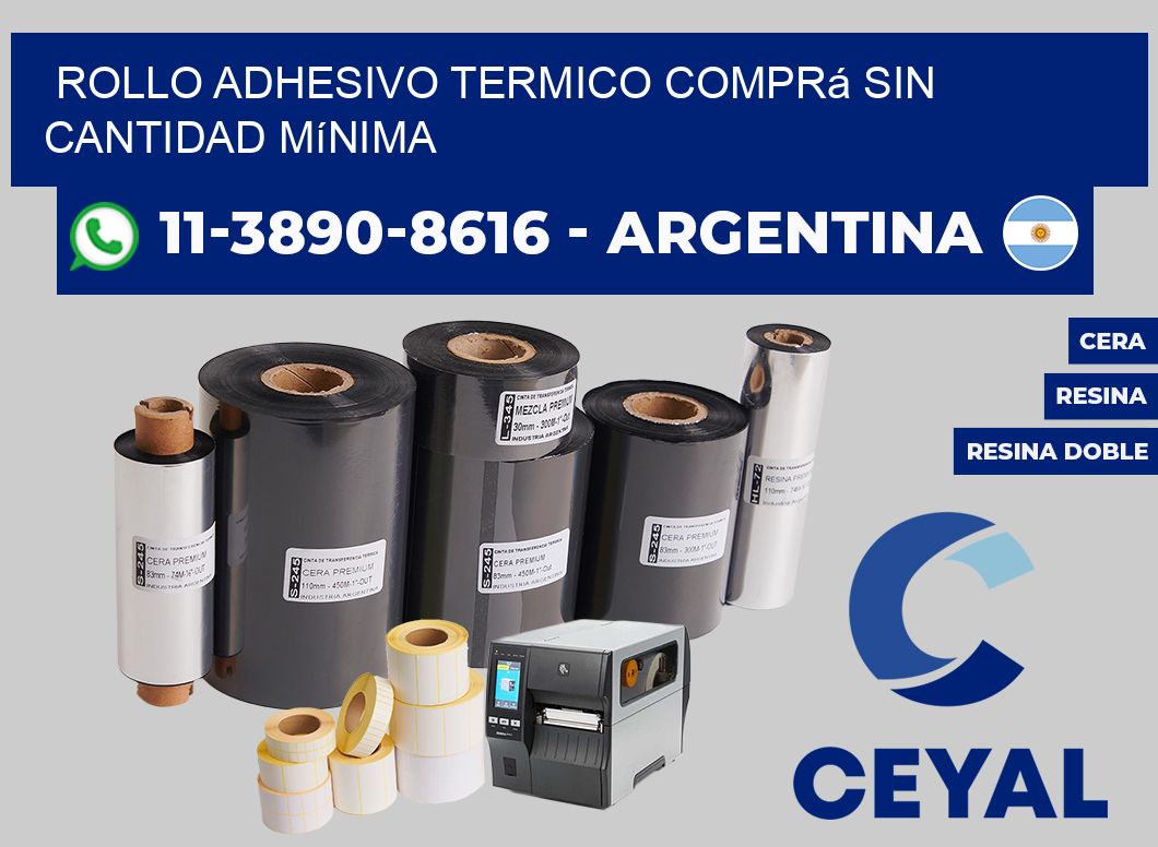 ROLLO ADHESIVO TERMICO Comprá sin cantidad mínima