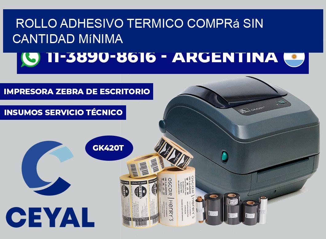 ROLLO ADHESIVO TERMICO Comprá sin cantidad mínima