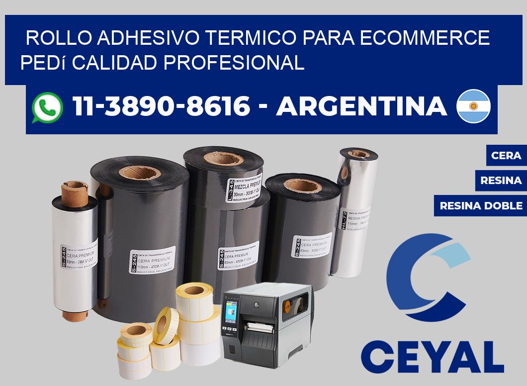 ROLLO ADHESIVO TERMICO PARA ECOMMERCE Pedí calidad profesional