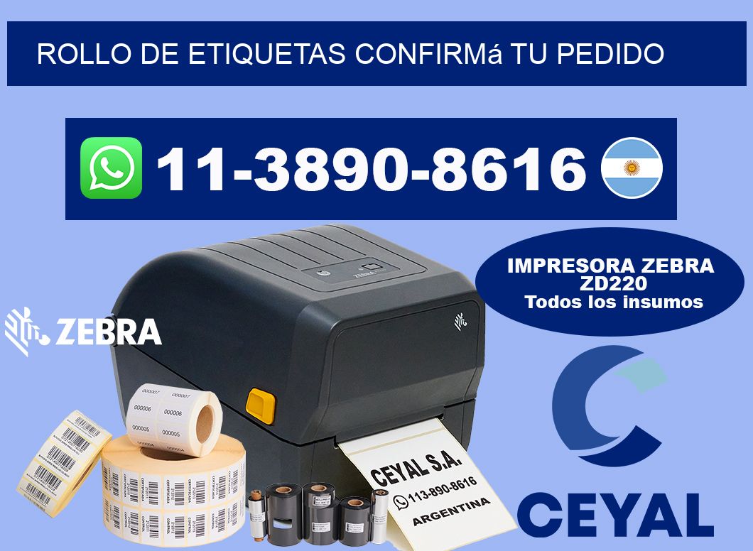 ROLLO DE ETIQUETAS Confirmá tu pedido