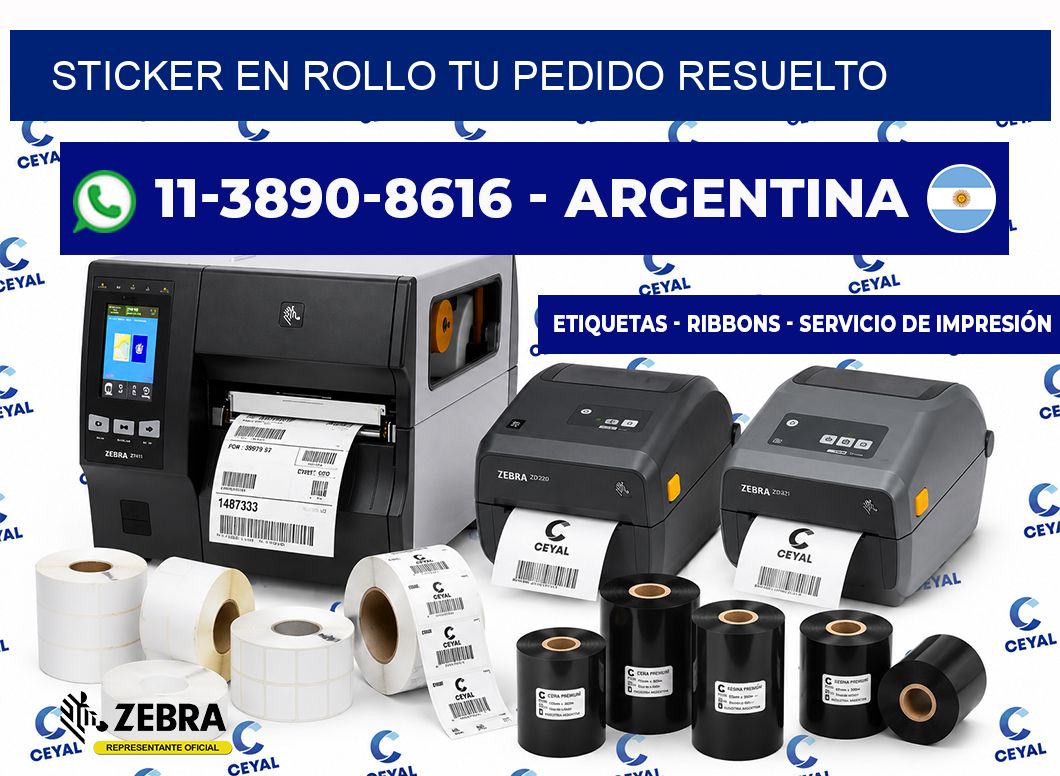 STICKER EN ROLLO Tu pedido resuelto
