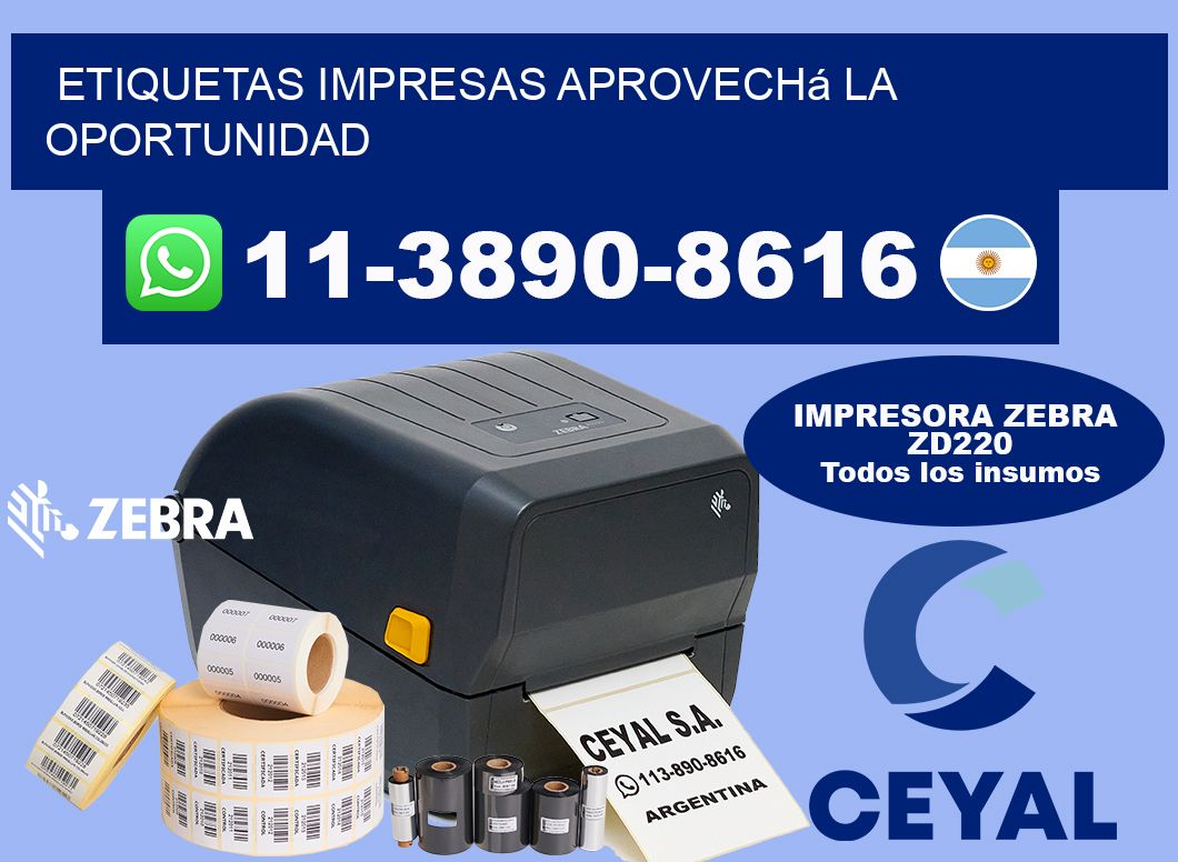 etiquetas impresas Aprovechá la oportunidad