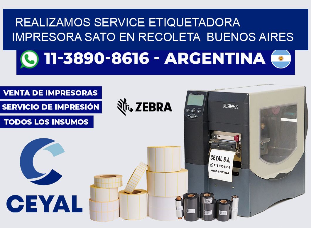 realizamos service etiquetadora impresora Sato en Recoleta  Buenos Aires