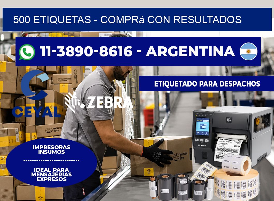 500 ETIQUETAS - Comprá con resultados