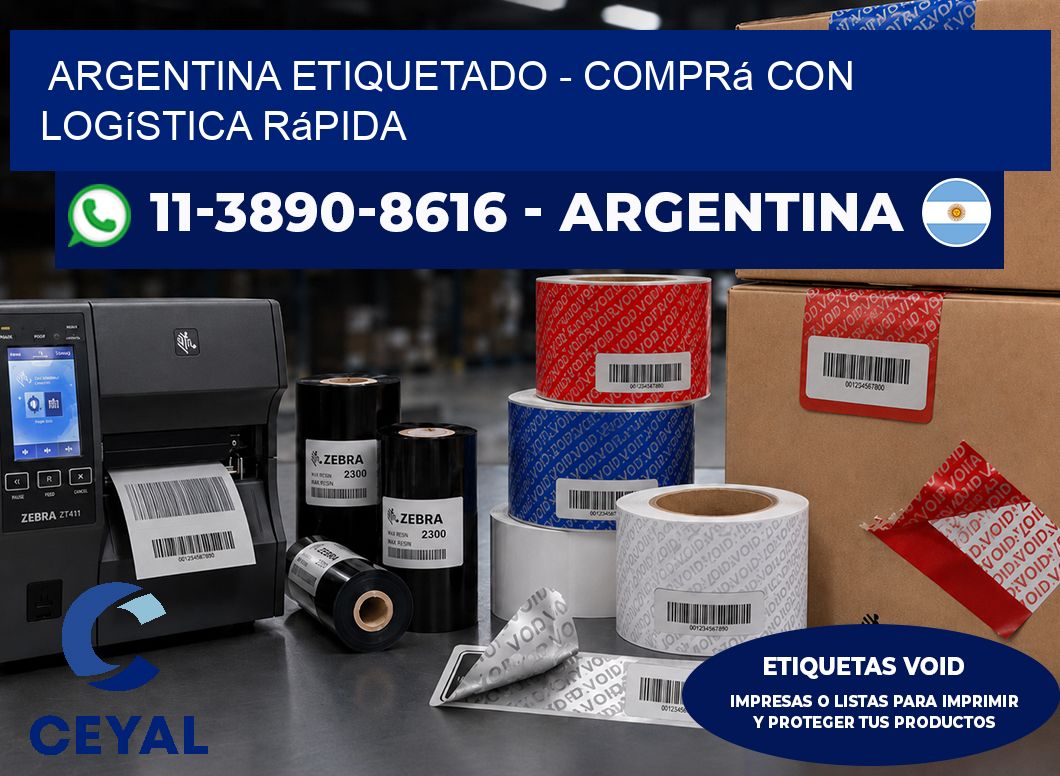 ARGENTINA ETIQUETADO - Comprá con logística rápida
