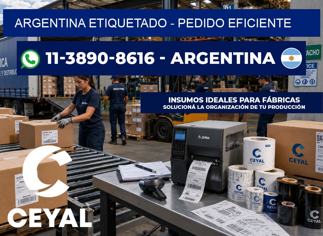 ARGENTINA ETIQUETADO - Pedido eficiente