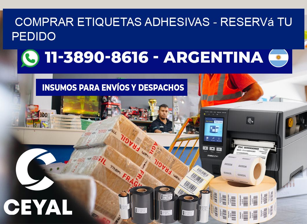 COMPRAR ETIQUETAS ADHESIVAS – Reservá tu pedido