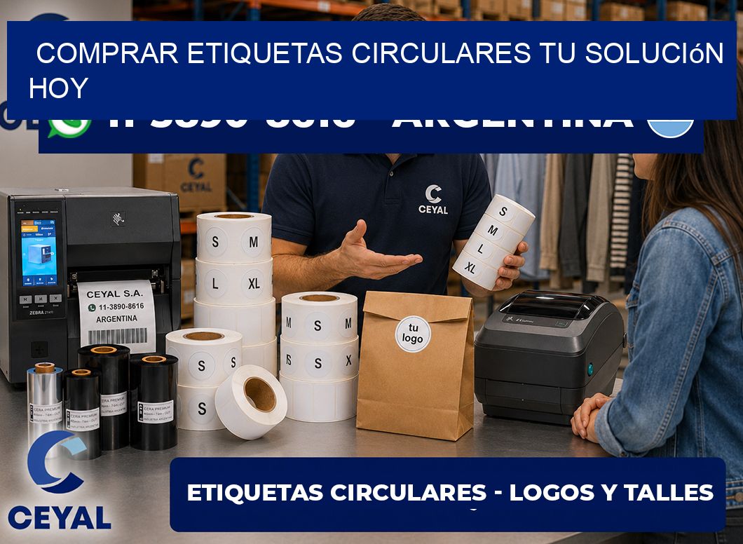 COMPRAR ETIQUETAS CIRCULARES Tu solución hoy