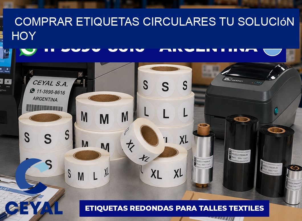 COMPRAR ETIQUETAS CIRCULARES Tu solución hoy