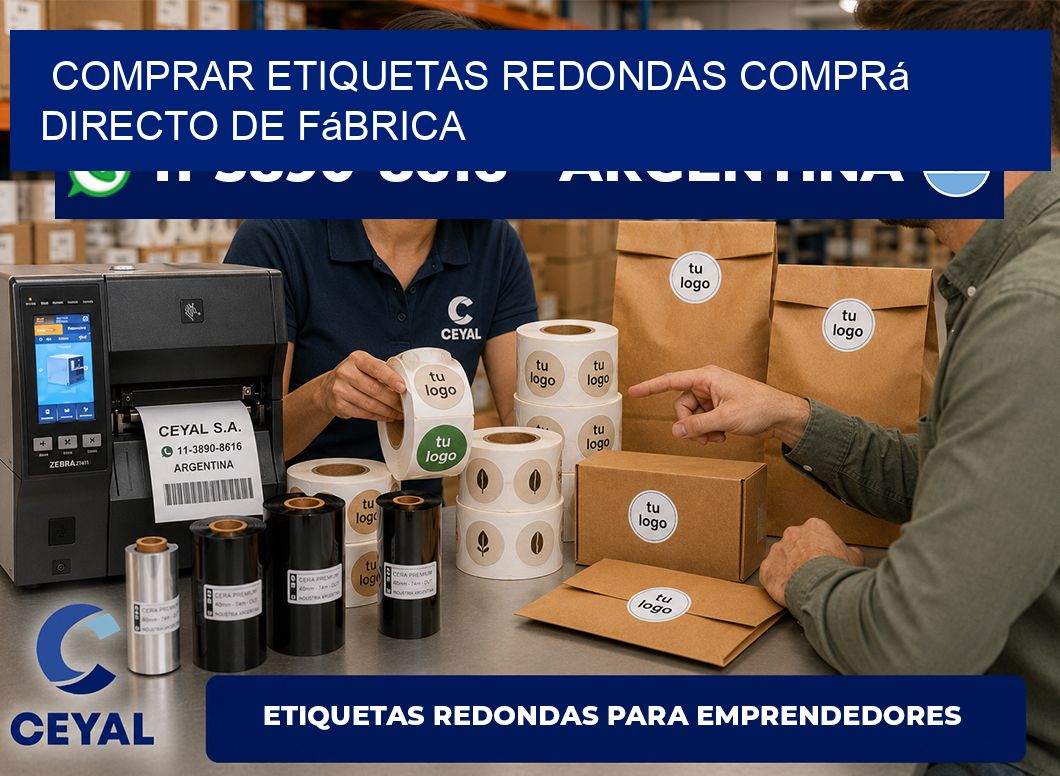 COMPRAR ETIQUETAS REDONDAS Comprá directo de fábrica