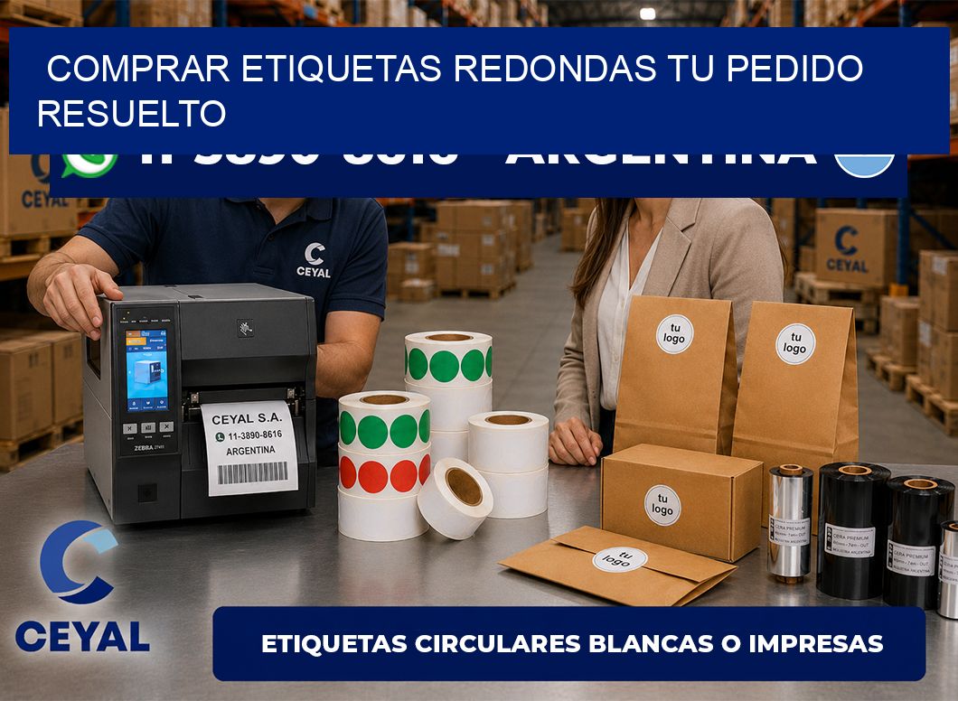 COMPRAR ETIQUETAS REDONDAS Tu pedido resuelto