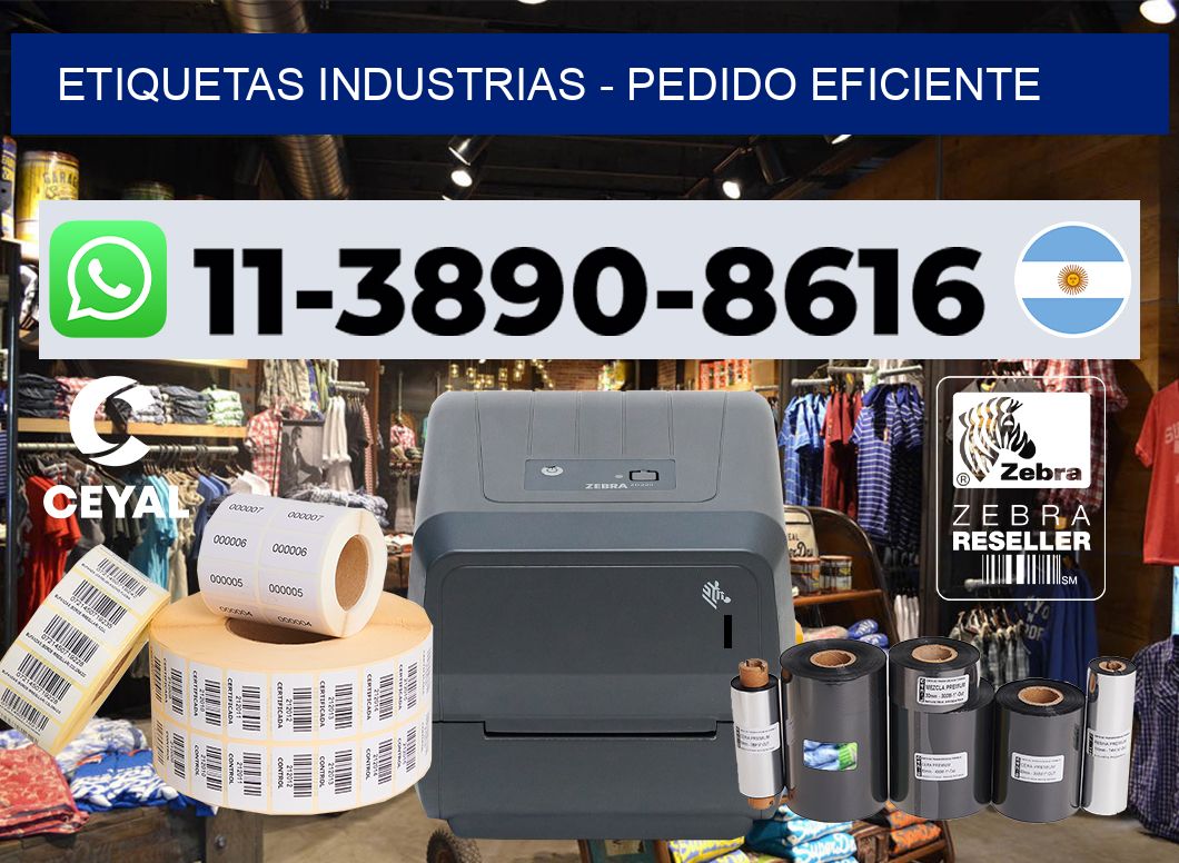 ETIQUETAS INDUSTRIAS - Pedido eficiente