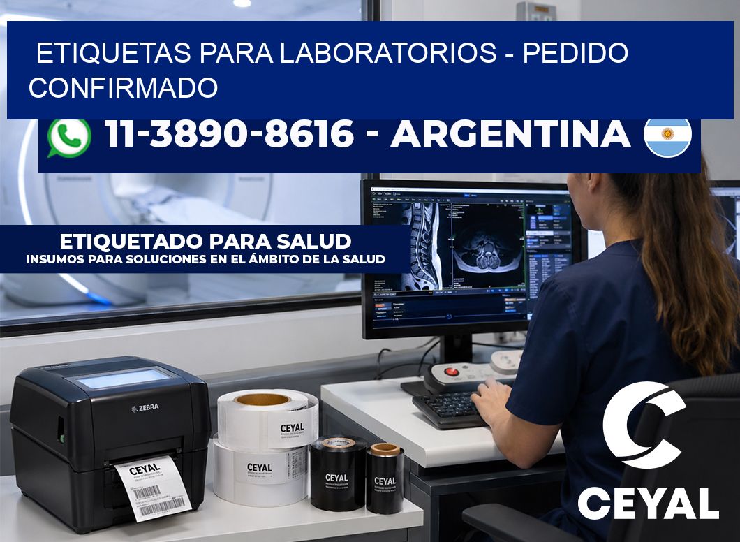 ETIQUETAS PARA LABORATORIOS - Pedido confirmado