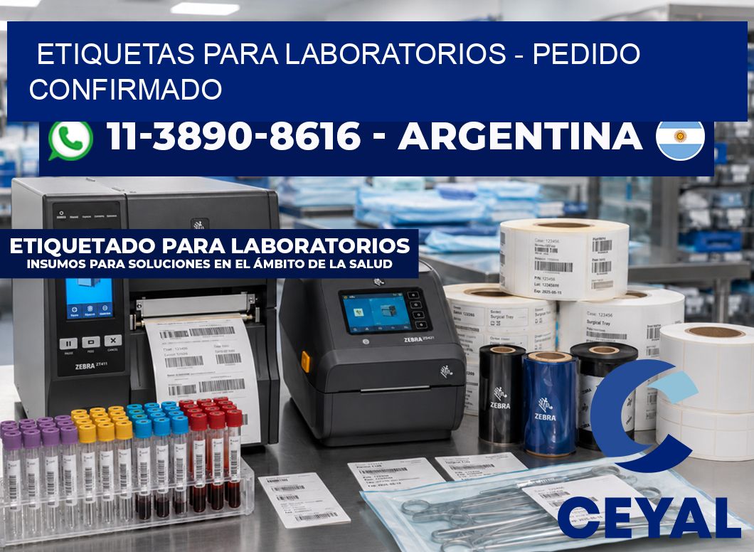 ETIQUETAS PARA LABORATORIOS - Pedido confirmado