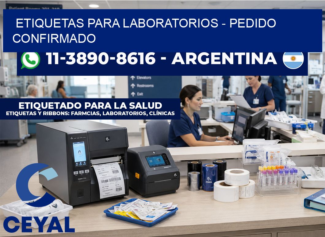 ETIQUETAS PARA LABORATORIOS – Pedido confirmado