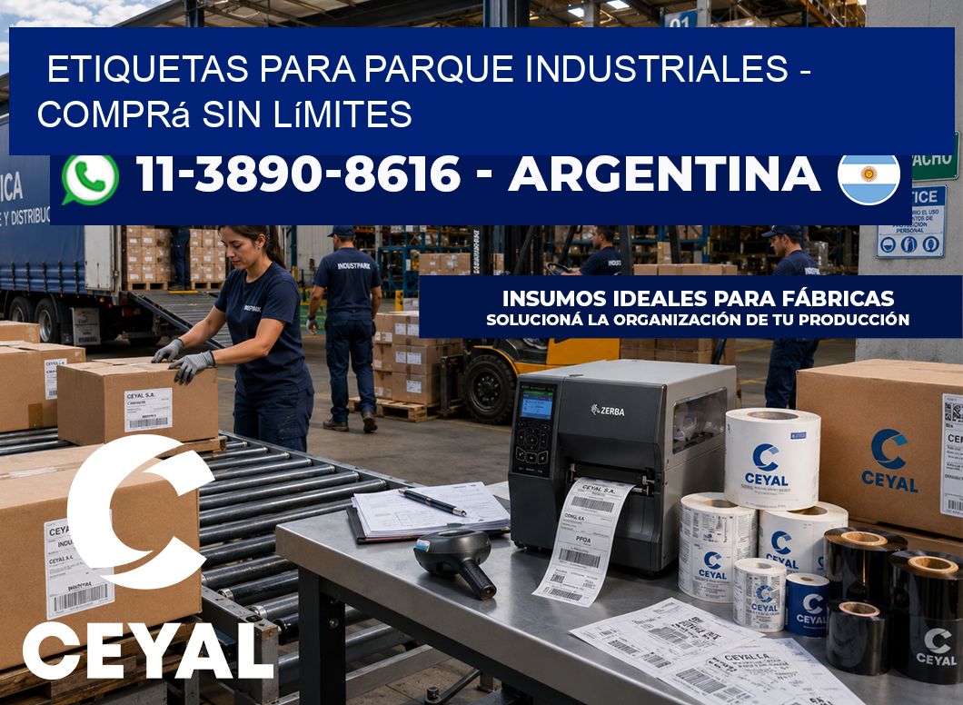 ETIQUETAS PARA PARQUE INDUSTRIALES - Comprá sin límites