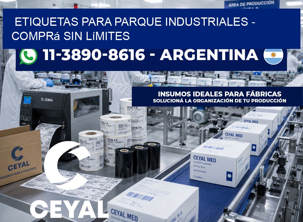 ETIQUETAS PARA PARQUE INDUSTRIALES - Comprá sin límites