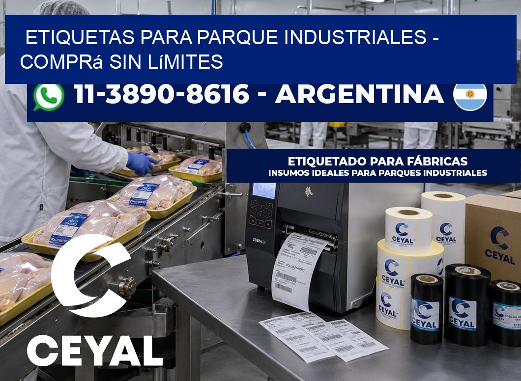 ETIQUETAS PARA PARQUE INDUSTRIALES - Comprá sin límites