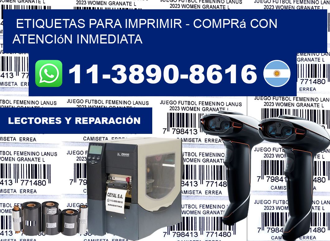 ETIQUETAS PARA IMPRIMIR - Comprá con atención inmediata