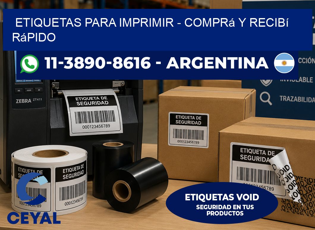 ETIQUETAS PARA IMPRIMIR - Comprá y recibí rápido