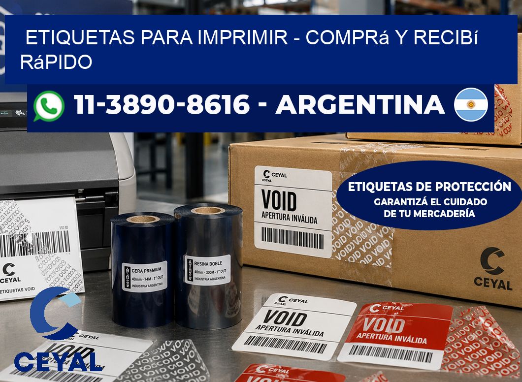 ETIQUETAS PARA IMPRIMIR – Comprá y recibí rápido