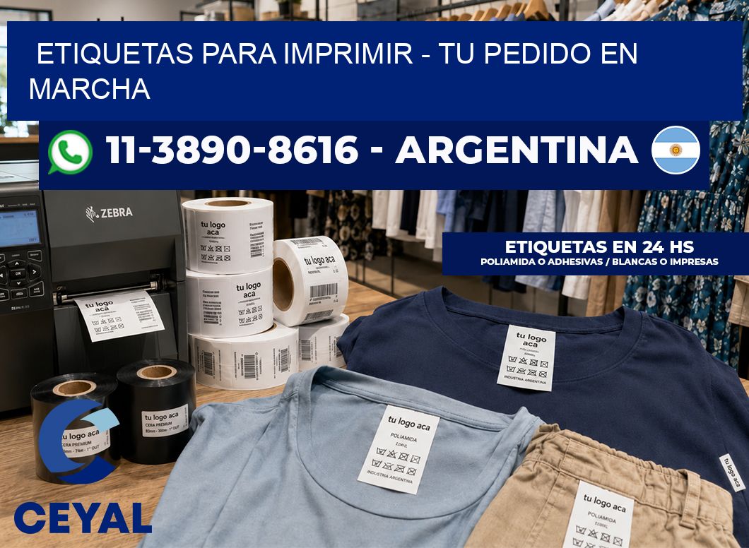 ETIQUETAS PARA IMPRIMIR - Tu pedido en marcha