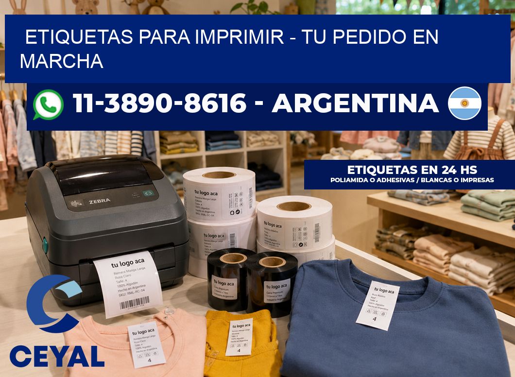 ETIQUETAS PARA IMPRIMIR – Tu pedido en marcha