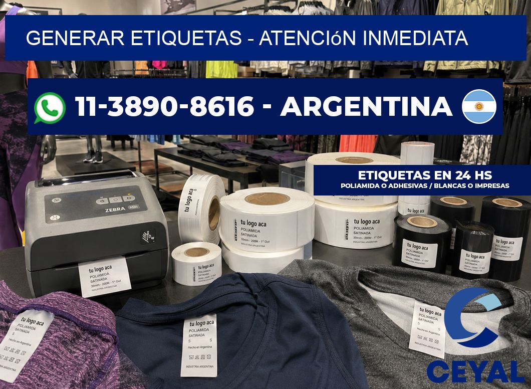 GENERAR ETIQUETAS – Atención inmediata