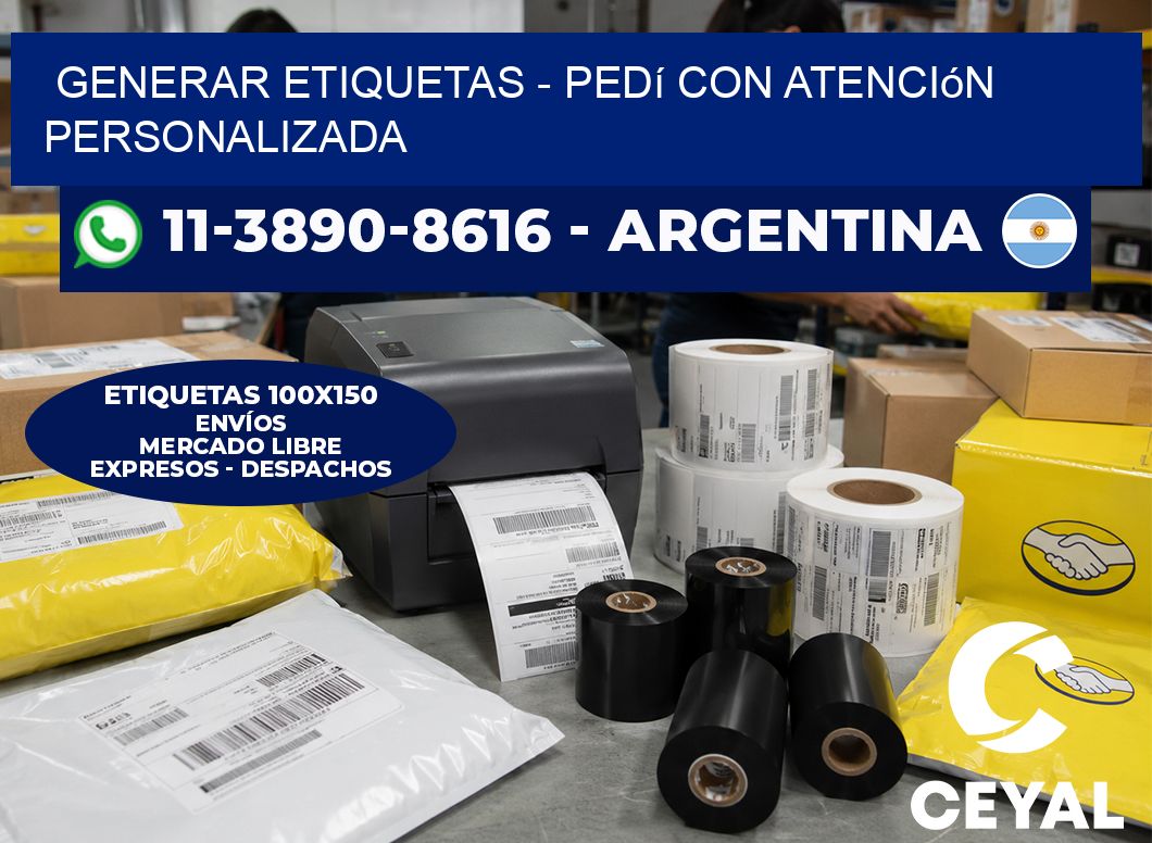 GENERAR ETIQUETAS - Pedí con atención personalizada