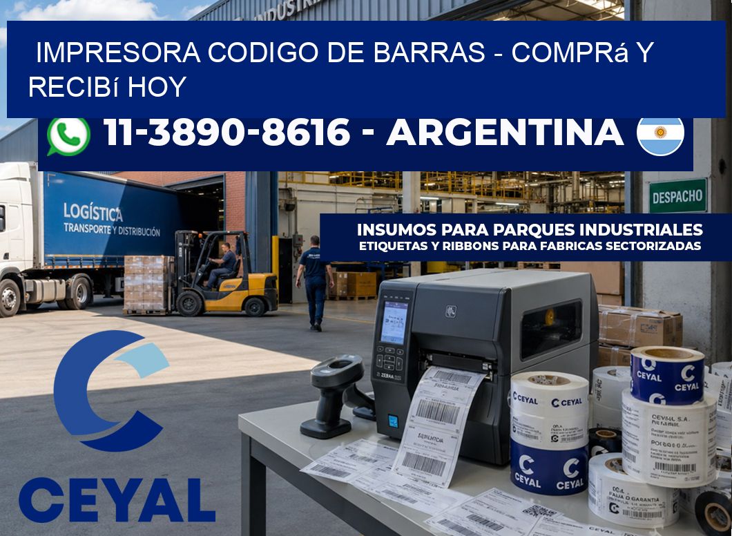 IMPRESORA CODIGO DE BARRAS - Comprá y recibí hoy