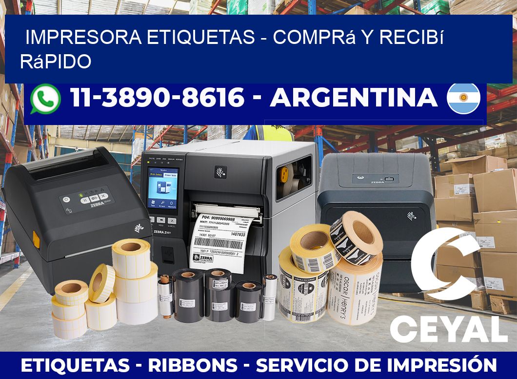 IMPRESORA ETIQUETAS – Comprá y recibí rápido
