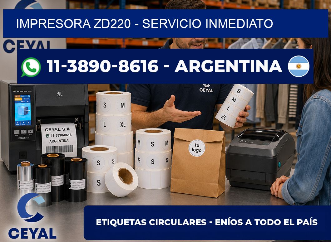 IMPRESORA ZD220 – Servicio inmediato