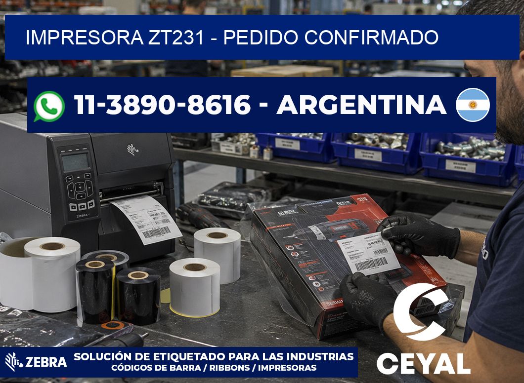 IMPRESORA ZT231 – Pedido confirmado