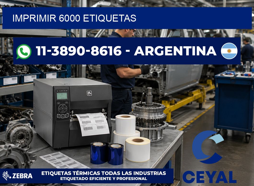 IMPRIMIR 6000 ETIQUETAS