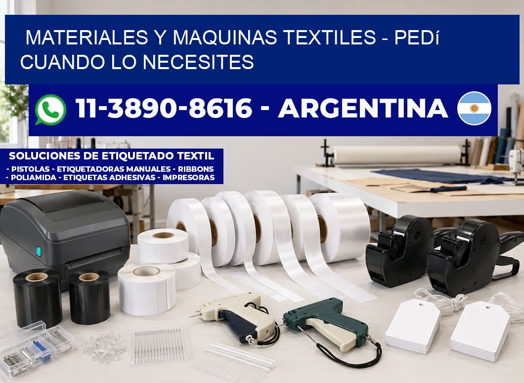 MATERIALES Y MAQUINAS TEXTILES – Pedí cuando lo necesites